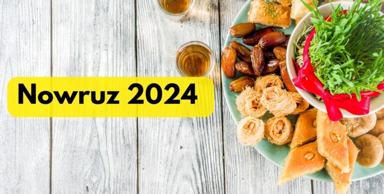 Nowruz 2024 (Persian New Year Date)
