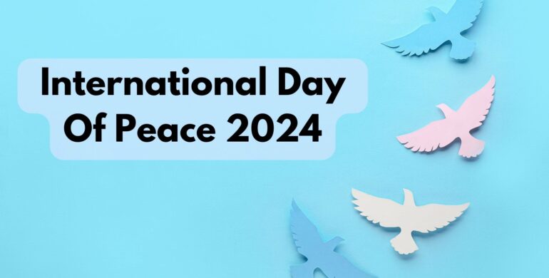 What Is The Date Of The International Day Of Peace In 2024?