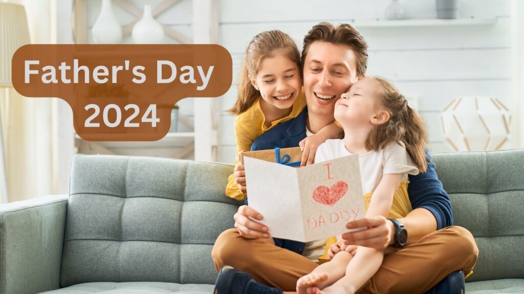 When Is Father's Day In 2024?