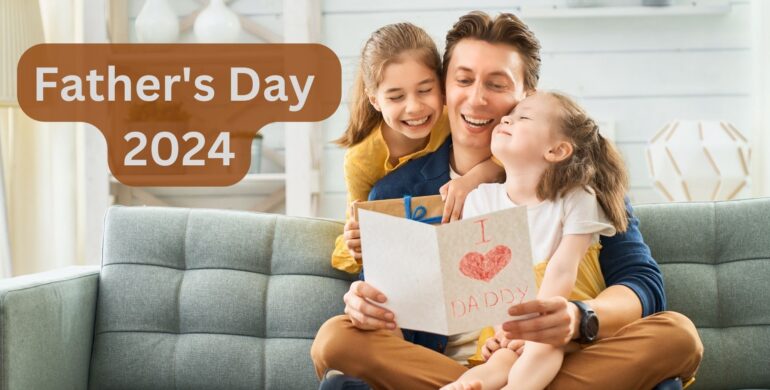 When Is Father’s Day In 2024?